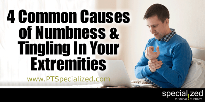 Causes of numbness and tingling