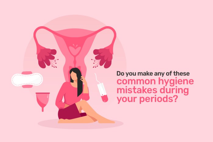 Stay clean during your period