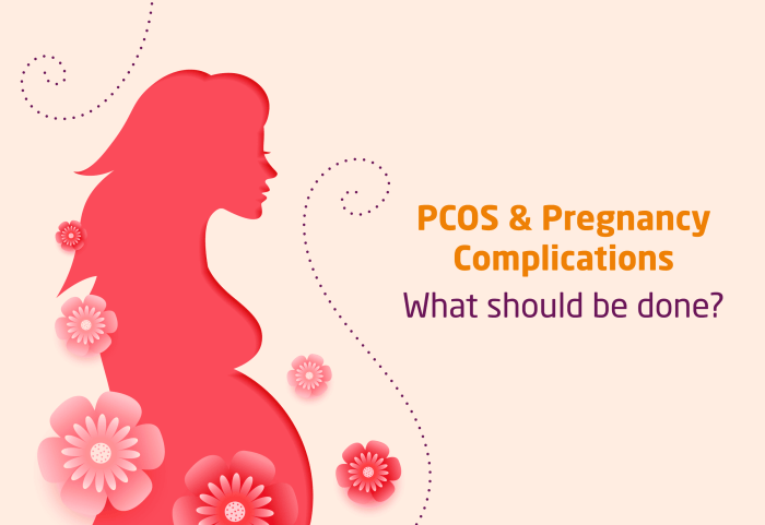Potential pregnancy complications with pcos