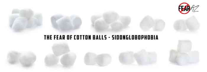 The Fear Of Cotton Balls(Sidonglobophobia ): Causes, Symptoms ... Fear of cotton balls sidonglobophobia