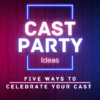 Cast Decoration Ideas Transform Your Memories