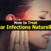 Treating Ear Infections in Adults A Comprehensive Guide